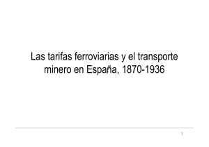 Las tarifas ferroviarias y el transporte minero en España, 1870-1936