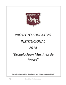 PROYECTO EDUCATIVO INSTITUCIONAL 2014 “Escuela Juan