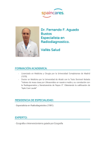 Dr. Fernando F. Aguado Bustos Especialista en Radiodiagnostico