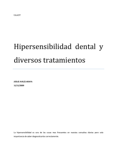 Hipersensibilidad dental y diversos tratamientos
