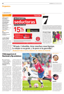 Deportes “Mi país, Colombia, tiene muchas cosas buenas. Lo mejor