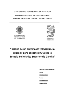 &ldquo;Dise&ntilde;o de un sistema de televigilancia sobre IP para el edificio