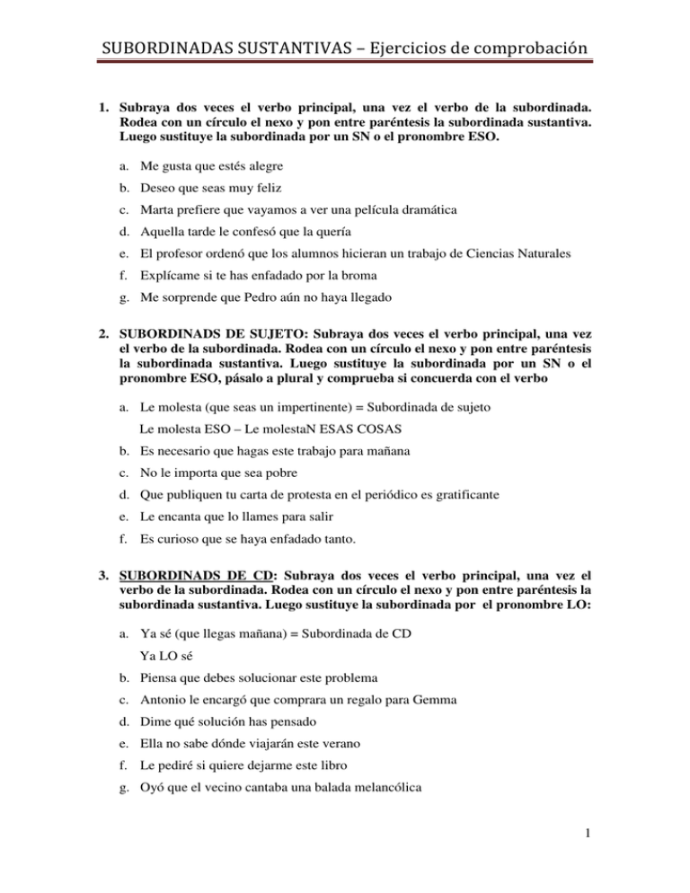 SUBORDINADAS SUSTANTIVAS Ejercicios De