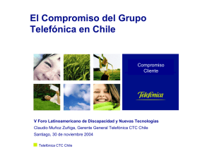 El Compromiso del Grupo Telefónica en Chile