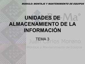 UNIDADES DE ALMACENAMIENTO DE LA INFORMACIÓN