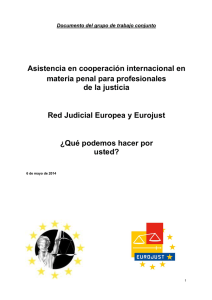 Asistencia en cooperación internacional en - Eurojust