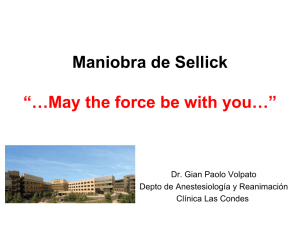 Maniobra de Sellick “…May the force be with you…”