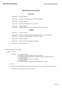 primer semestre definición de grupos mañana tarde