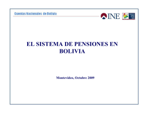 EL SISTEMA DE PENSIONES EN BOLIVIA