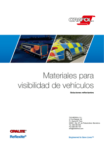 Materiales para visibilidad de vehículos
