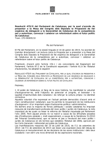 1 Resolució 479/X del Parlament de Catalunya, per la qual s`acorda