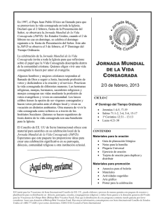 JORNADA MUNDIAL DE LA VIDA CONSAGRADA 2/3 de febrero