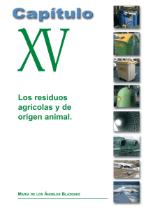 Los residuos agrícolas y de origen animal
