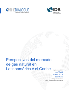Perspectivas del mercado de gas natural en Latinoamérica y el Caribe
