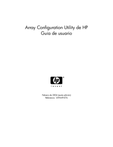 Array Configuration Utility de HP Guía de usuario