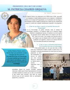 La Dra. Patricia Chaires, será la tercera mujer que presidente en