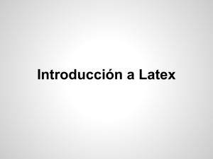 Introducción a Latex