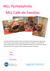 MLL Perhekahvila MLL Café de Familias
