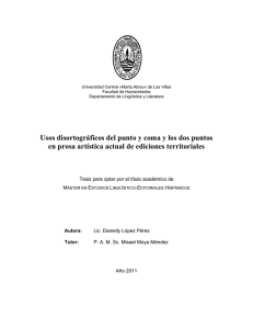 Usos disortogr&aacute;ficos del punto y coma y los dos puntos en prosa