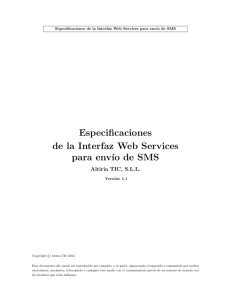 Especificaciones de la Interfaz Web Services para env´ıo de