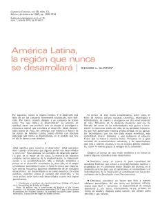 América Latina, la región que nunca se desarrollará 1