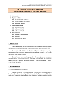 La creación del estado franquista. Fundamentos ideológicos y