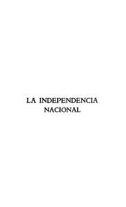 La independencia Nacional. Tomo I