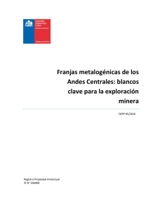 Franjas metalogénicas de los Andes Centrales: blancos