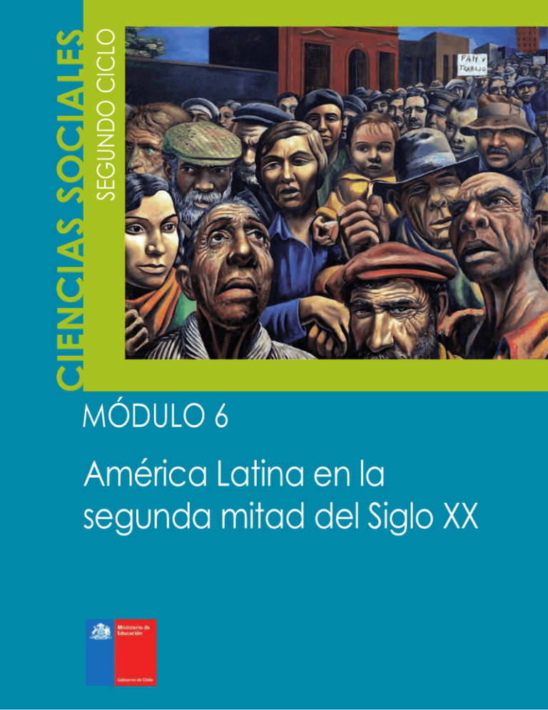 Módulo 6 América Latina en la segunda mitad del siglo XX
