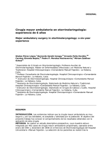 Cirugía mayor ambulatoria en otorrinolaringología: experiencia de 6