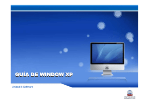 Unidad II- Microsoft Windows XP