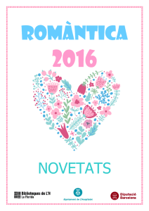 (NOVETATS 2016 ROMÀNTICA) - Biblioteques de L`Hospitalet