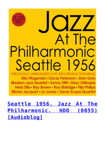 Seattle 1956. Jazz At The Philharmonic. HDO (0055