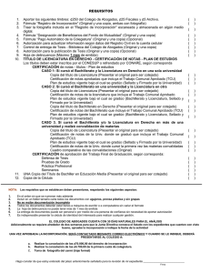 Requisitos para la solicitud de Incorporación de los Licenciados de