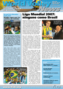 Liga Mundial 2007: ninguno como Brasil