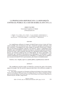 La propagaNda repubLIcaNa: La MoNarquía coNtra eL puebLo. eL