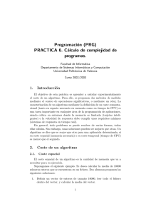 PRACTICA 6. Cálculo de complejidad de programas.