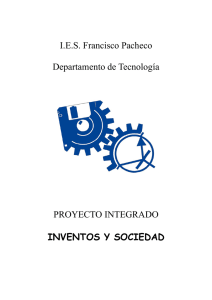 I.E.S. Francisco Pacheco Departamento de Tecnología PROYECTO