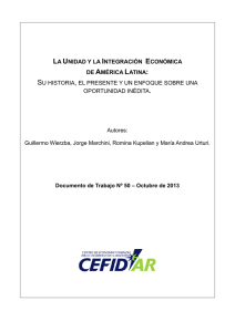 la unidad y la integración económica de américa latina - CEFID-AR