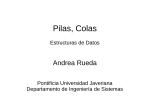 Pilas, Colas - Departamento de Ingeniería de Sistemas