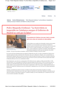 Pedro Maqueda (Cedinsa): "La Euro iñeta es impara le en Catalun a