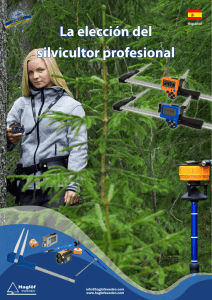 La elección del silvicultor profesional
