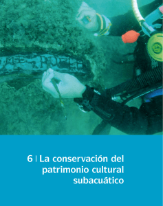 6 La conservación del patrimonio cultural subacuático