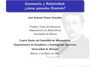 Geometría y Relatividad: ¿cómo pensaba Einstein?