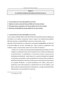 1 TEMA 9 EL SISTEMA PÚBLICO DE SERVICIOS SOCIALES (I) 1