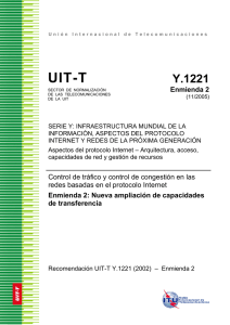 UIT-T Rec. Y.1221 Enmienda 2 (11/2005) Control de tráfico y