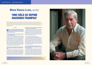" Uno sólo se define haciendo trampas": Mario Vargas Llosa, escritor