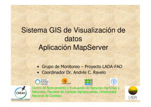 Sistema GIS de Visualización de datos Aplicación MapServer