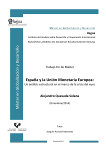 Máster en G lobalización y D esarrollo España y la Unión Monetaria