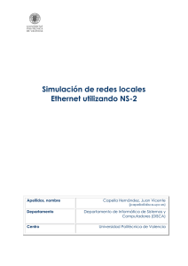 Simulación de redes locales Ethernet utilizando NS-2